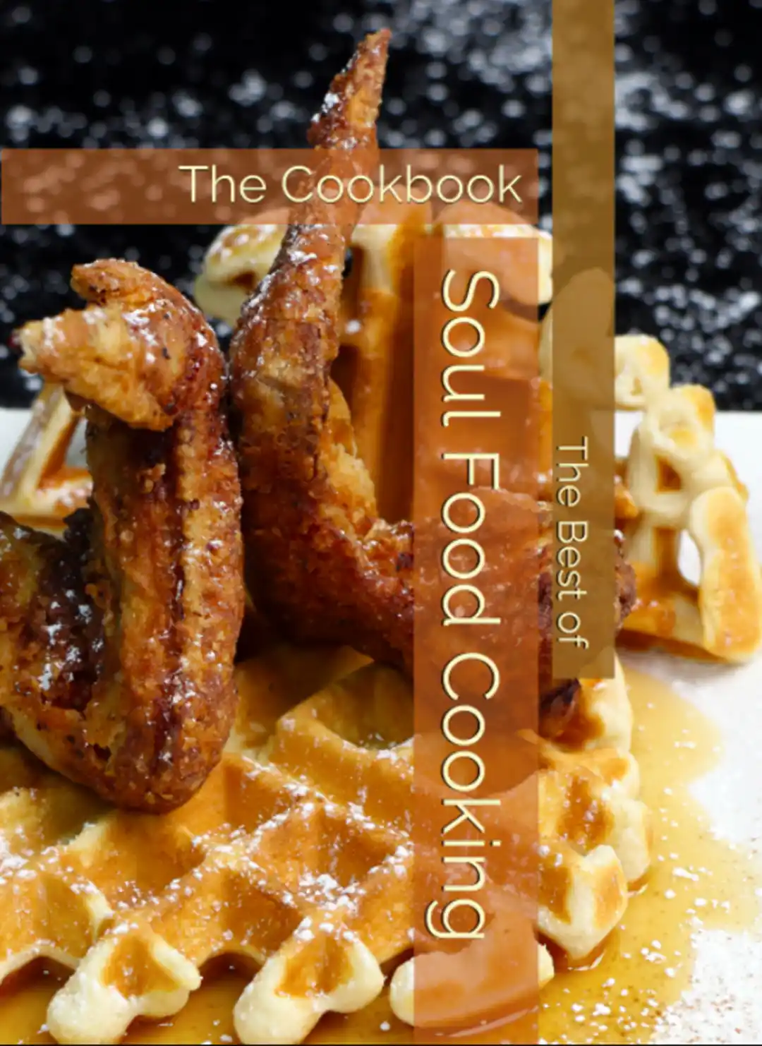 Soul Food Cooking Cookbook