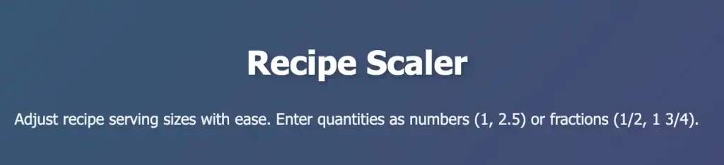 Recipe Scaler